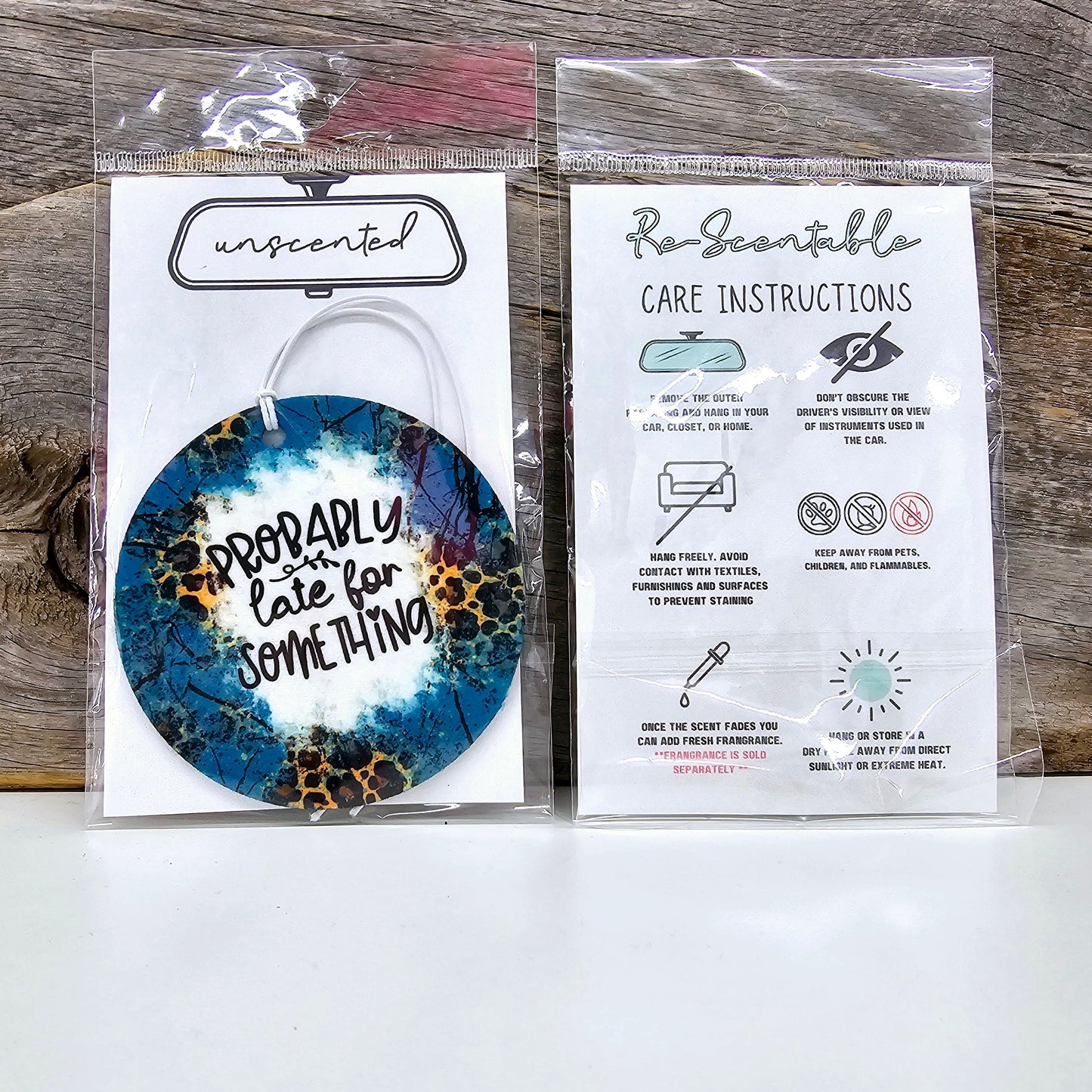 Probably Late For Something Re-Scentable Car Freshener car freshie Tea Shirt Shoppe Unscented