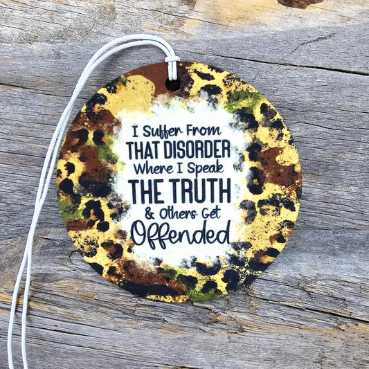 I Suffer From That Disorder Re-Scentable Car Freshener car freshie Tea Shirt Shoppe