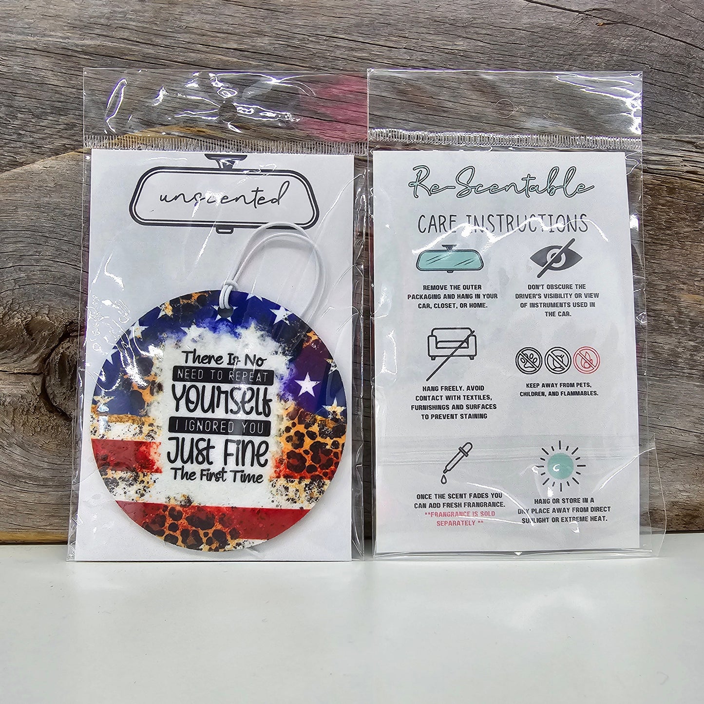 No Need To Repeat Yourself Re-Scentable Car Freshener car freshie Tea Shirt Shoppe Unscented