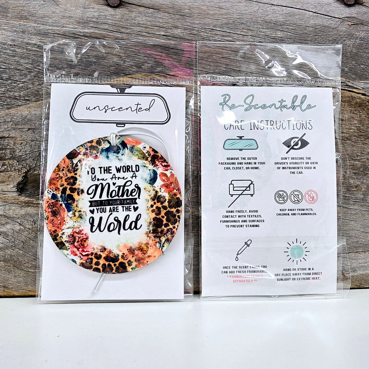 To The World You Are A Mother Re-Scentable Car Freshener car freshie Tea Shirt Shoppe Unscented