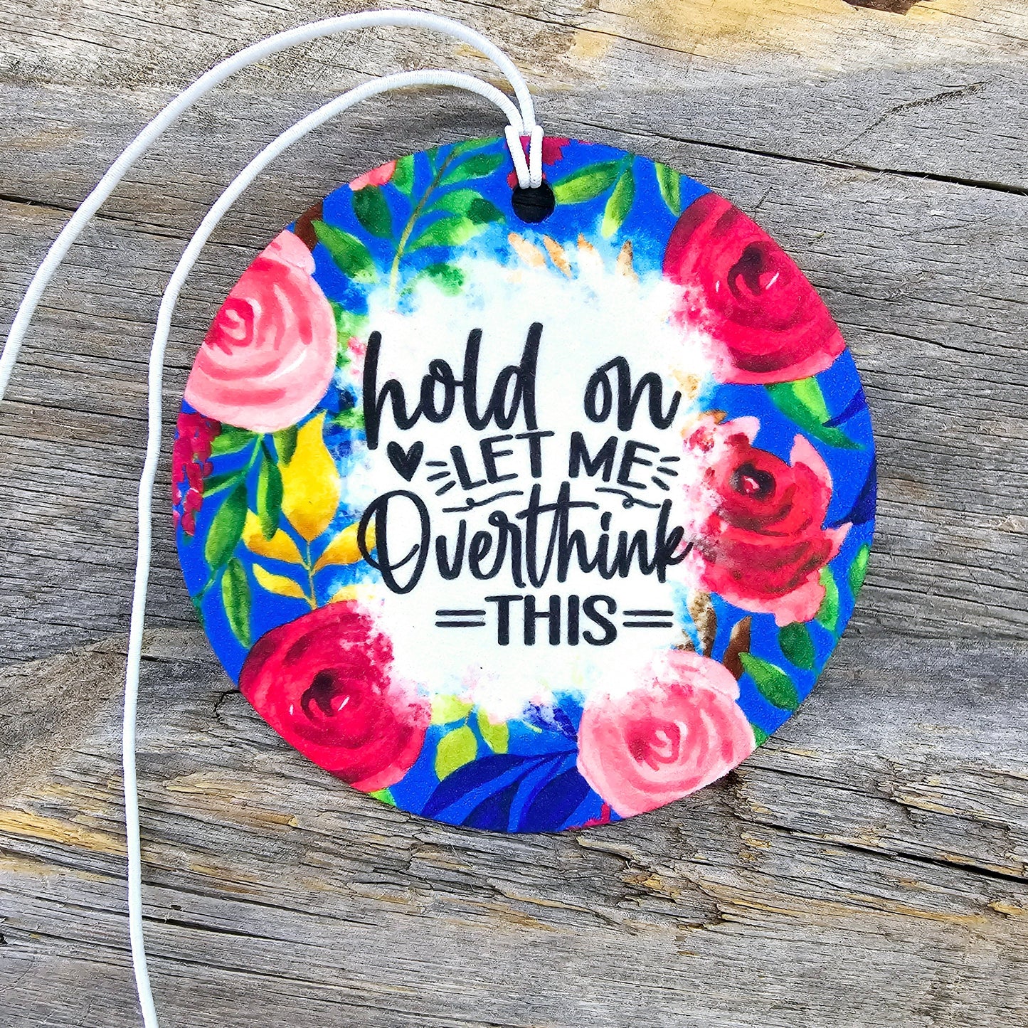 Let Me Overthink This Re-Scentable Car Freshener car freshie Tea Shirt Shoppe