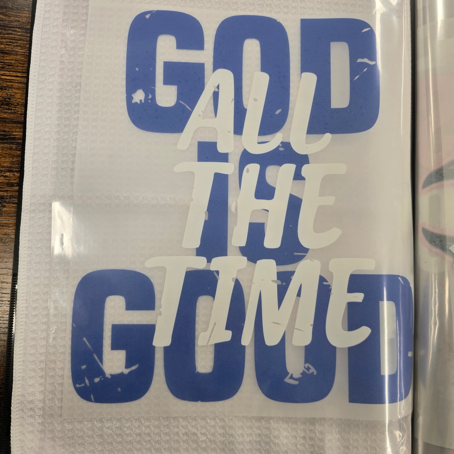 God Is Good Peel Custom Full Color Ready For Press DTF Print Transfer, Direct To Film