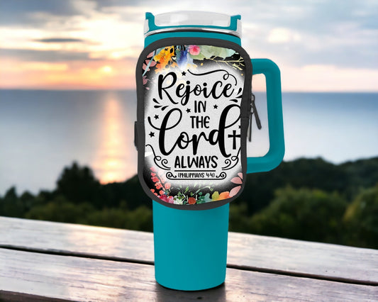 Rejoice In The Lord Zippered Pouch/Bag For 40oz Tumbler