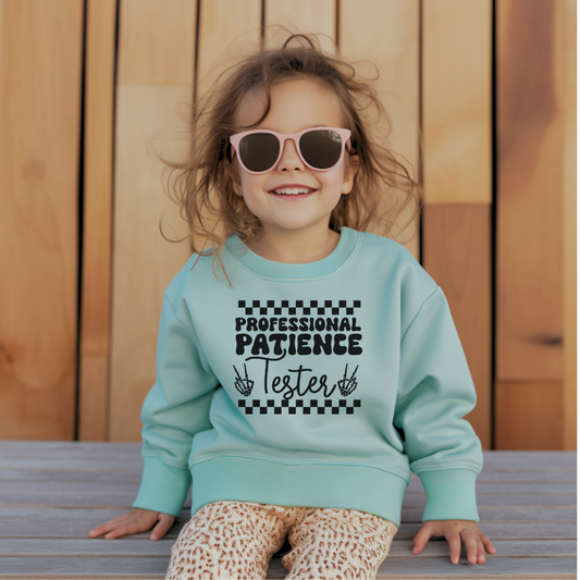 Proffessional Patience Tester Youth & Toddler Sweatshirt Youth Graphic Tee Tea Shirt Shoppe 2T Seafoam