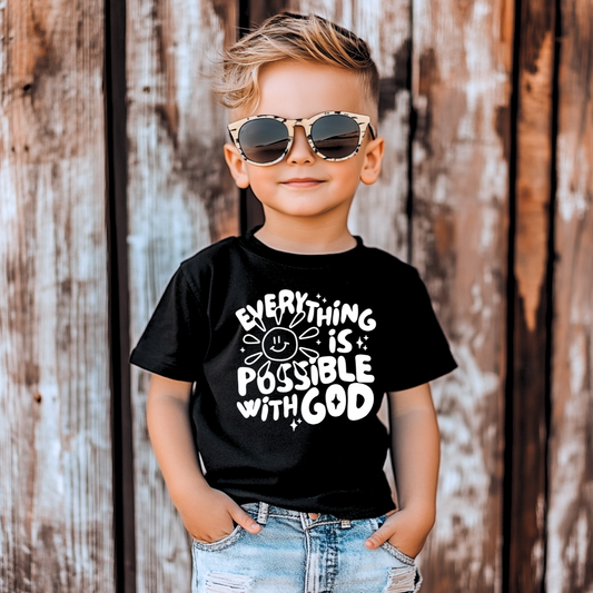 Everything Is Possible With God Toddler Graphic Tee Youth Graphic Tee Tea Shirt Shoppe
