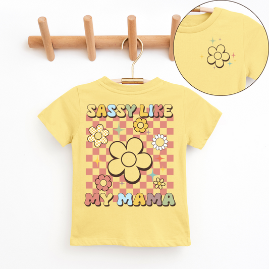 Sassy Like My Mama Youth & Toddler Graphic Tee Youth Graphic Tee Tea Shirt Shoppe 2T Butter
