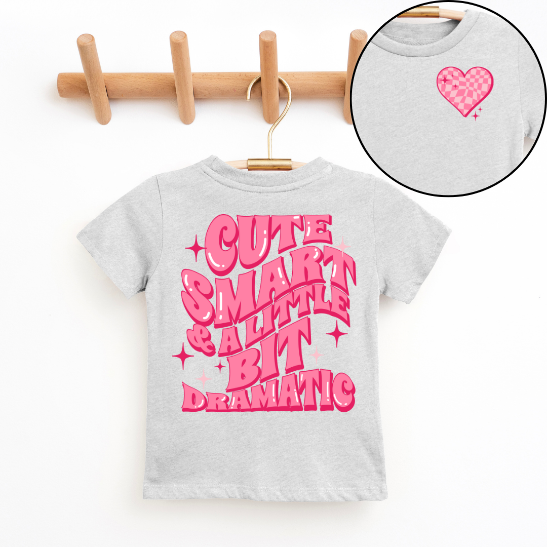 Cute, Smart & A Little Bit Dramatic Youth & Toddler Graphic Tee Youth Graphic Tee Tea Shirt Shoppe
