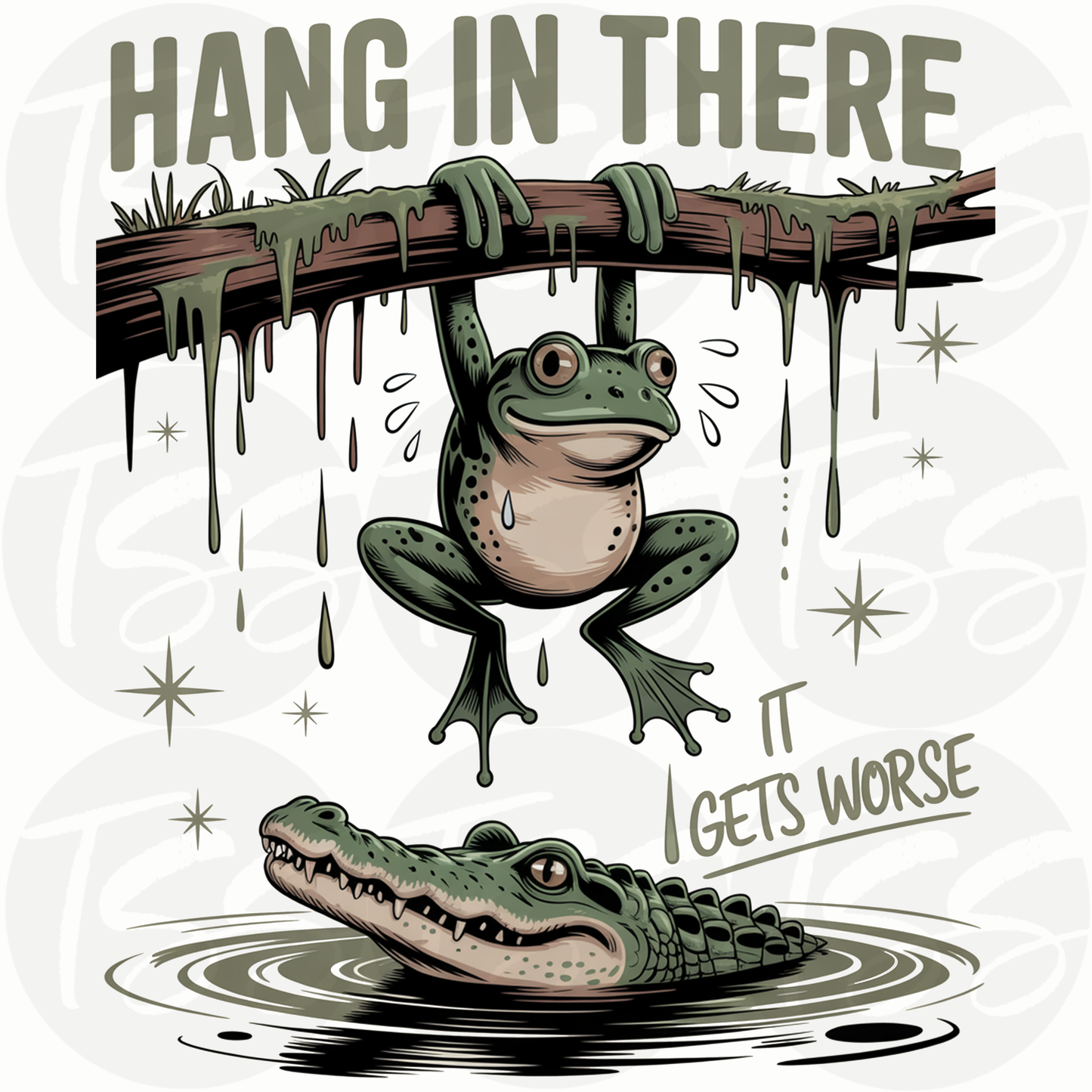 Hang In There Custom Full Color Ready For Press DTF Print Transfer, Direct To Film