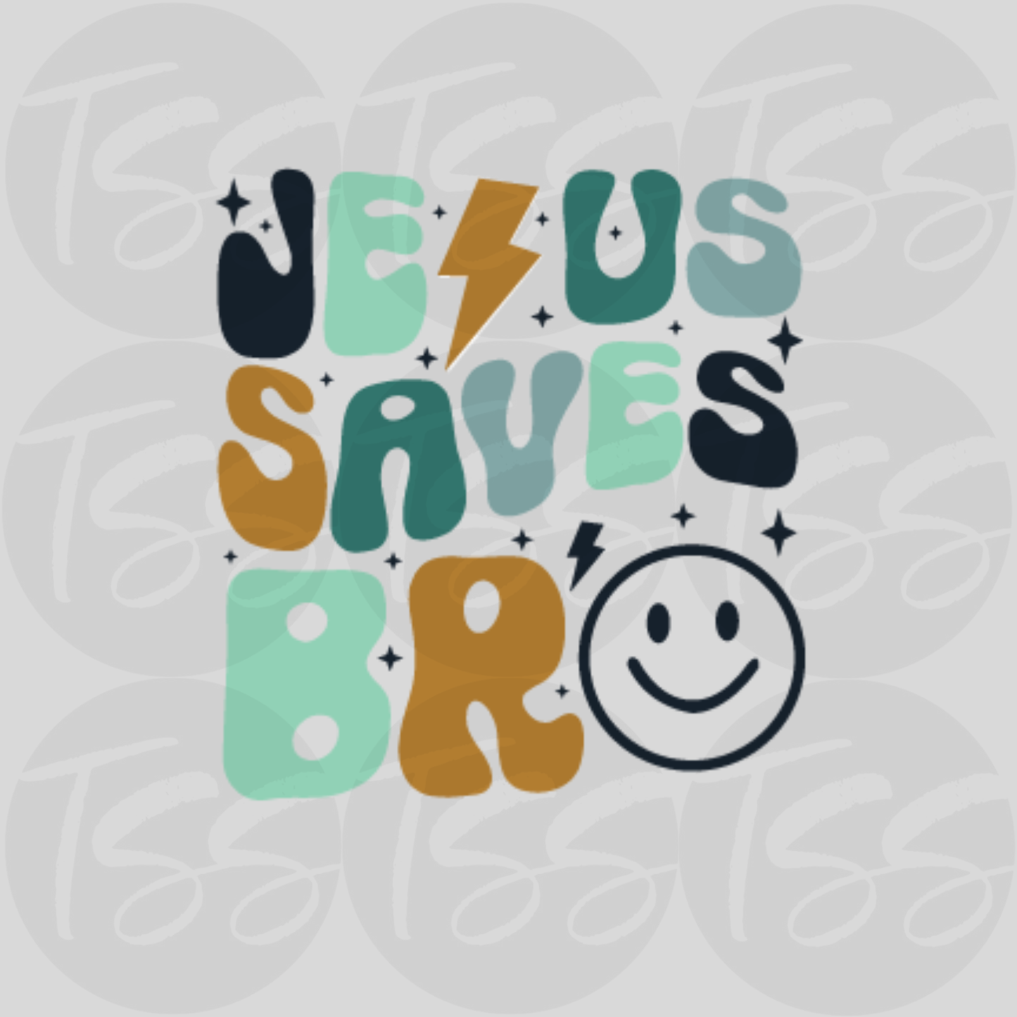 Jesus Saves Bro Peel Custom Full Color Ready For Press DTF Print Transfer, Direct To Film