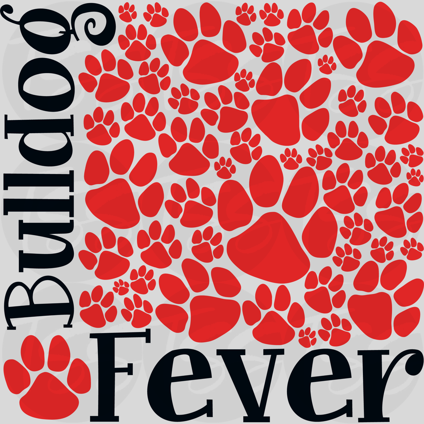 Bulldog Fever Custom Full Color Ready For Press DTF Print Transfer, Direct To Film