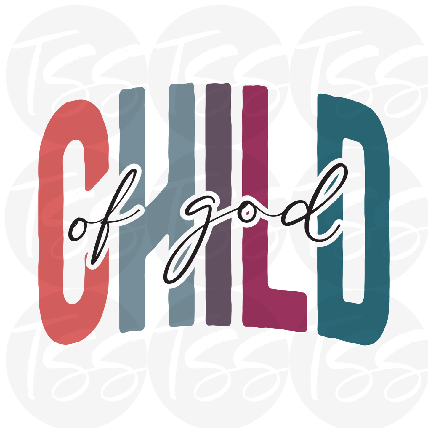 Child Of God Hot Peel Custom Full Color Ready For Press DTF Print Transfer, Direct To Film