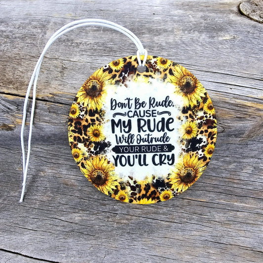 Don't Be Rude Re-Scentable Car Freshener car freshie Tea Shirt Shoppe Unscented