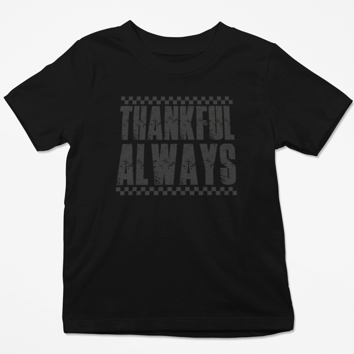 Always Thankful Youth & Toddler Graphic Tee Youth Graphic Tee Tea Shirt Shoppe 2T Black