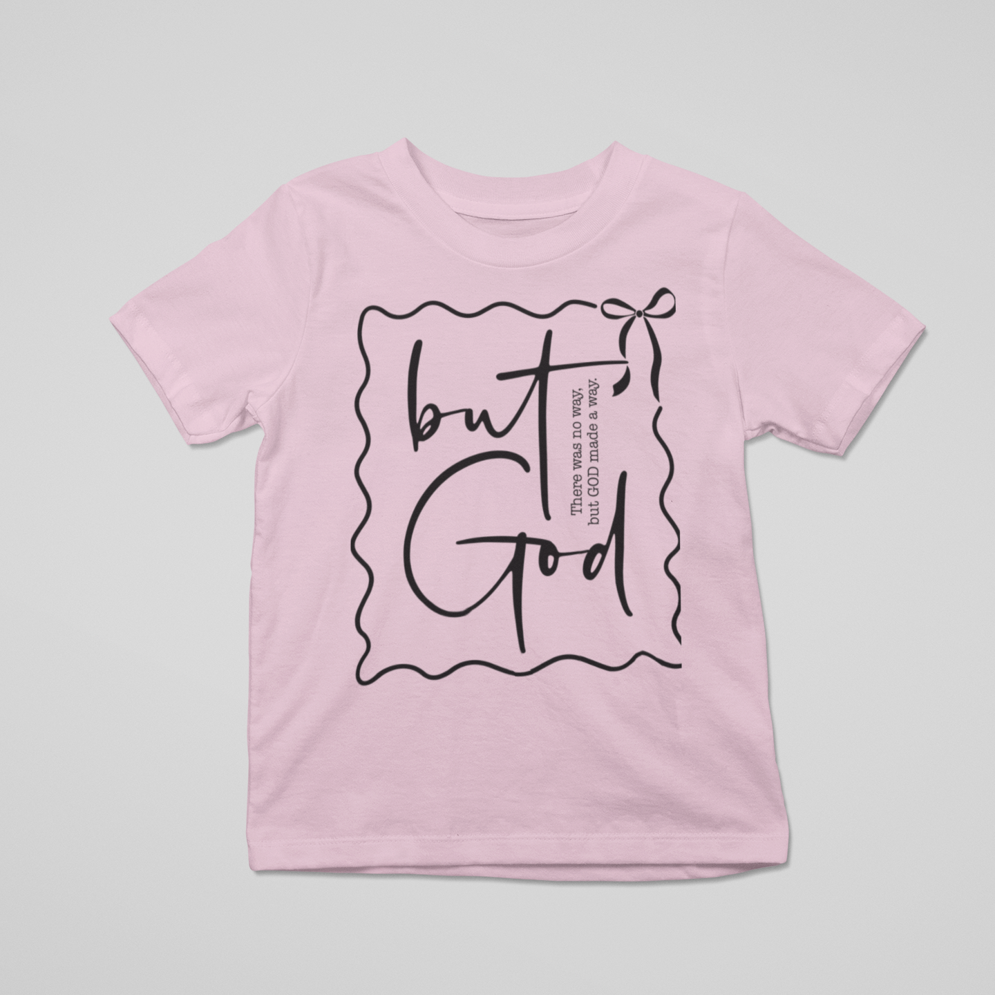 But God Graphic Tee T-shirt Tea Shirt Shoppe S Pink