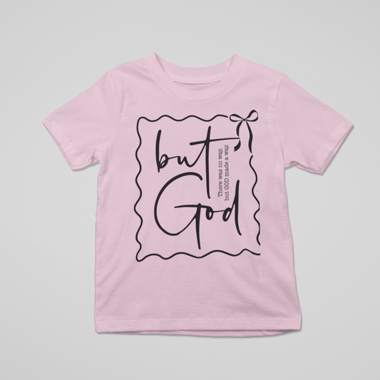 But God Graphic Tee T-shirt Tea Shirt Shoppe S Light Pink