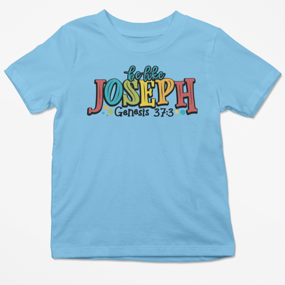 Like Joseph Youth & Toddler Graphic Tee Youth Graphic Tee Tea Shirt Shoppe