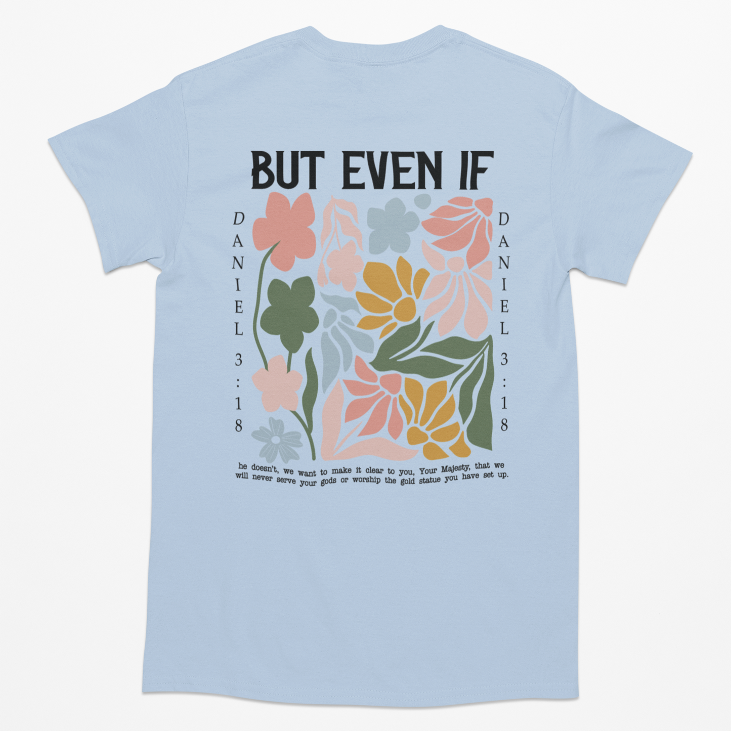 But Even If Graphic Tee T-shirt Tea Shirt Shoppe YS Light Blue
