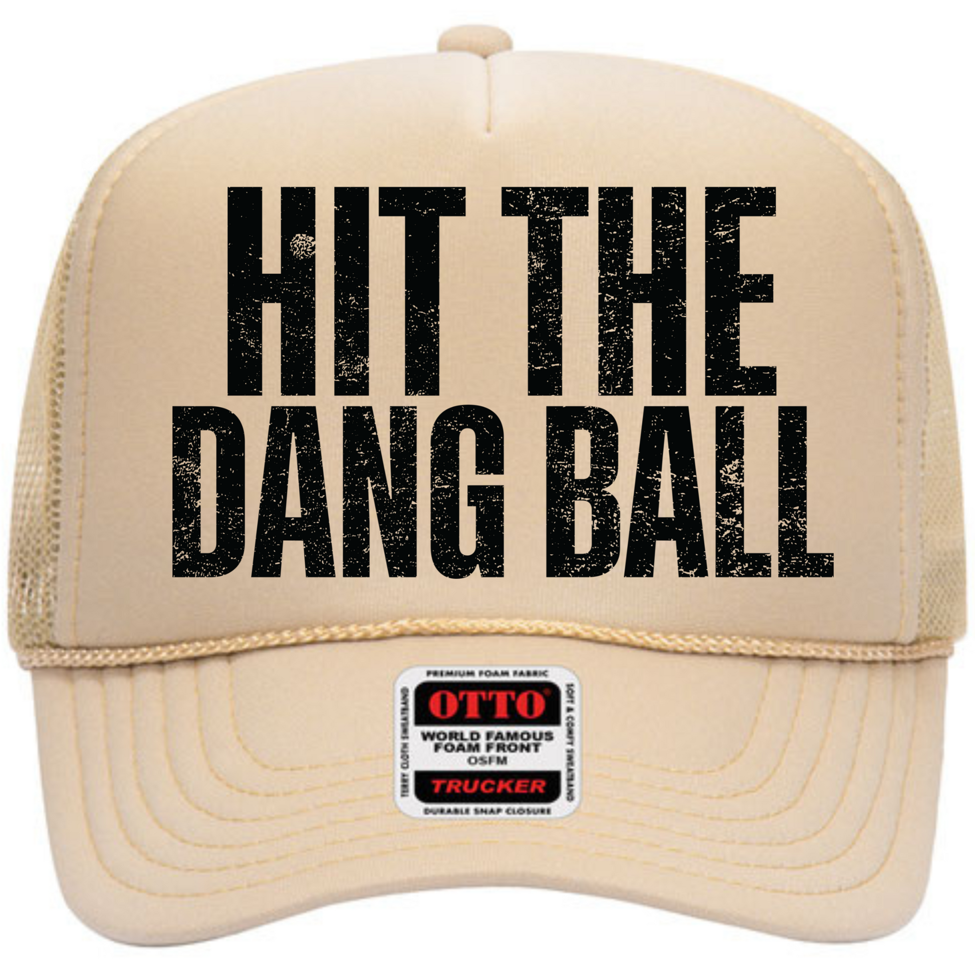 Hit the Dang Ball Trucker Hat Hat Tea-Shirt Shoppe