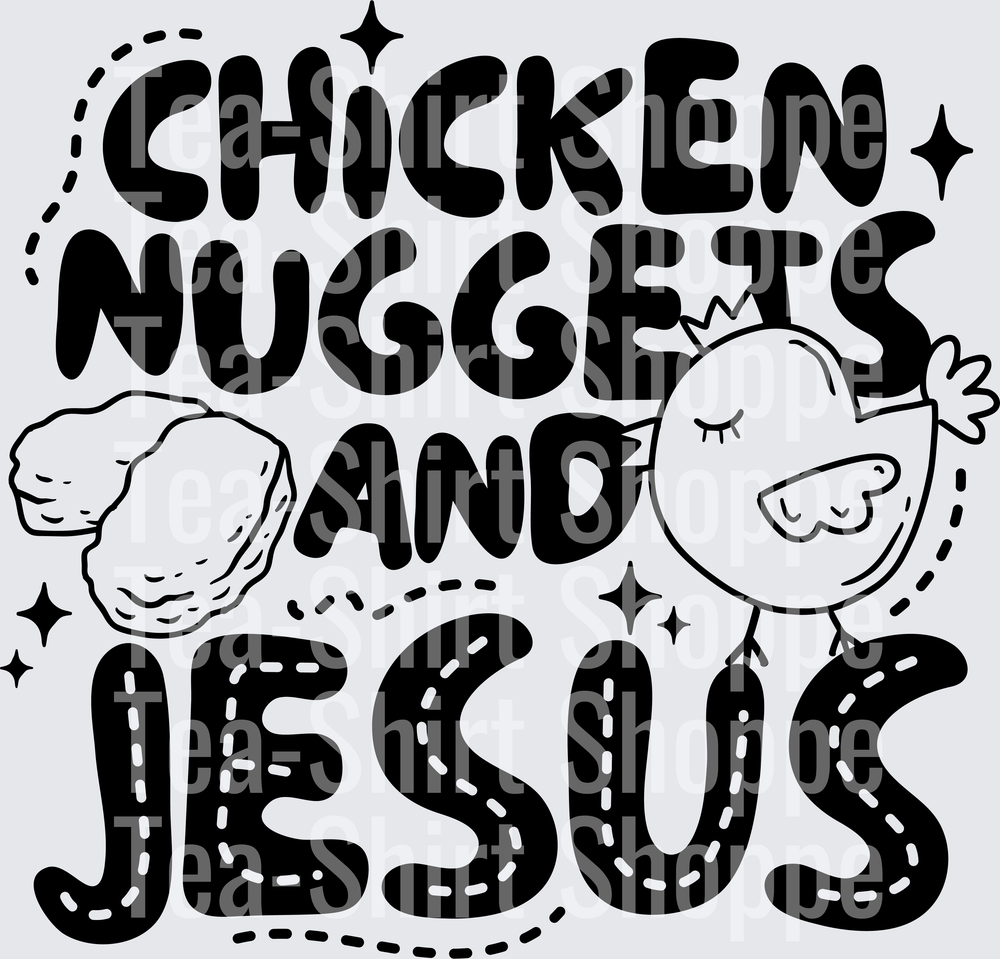 Chicken Nuggets and Jesus Cute Chick Black and White Design