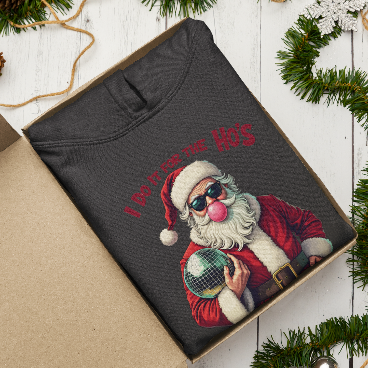 I Do It For The Ho's Graphic Hoodie