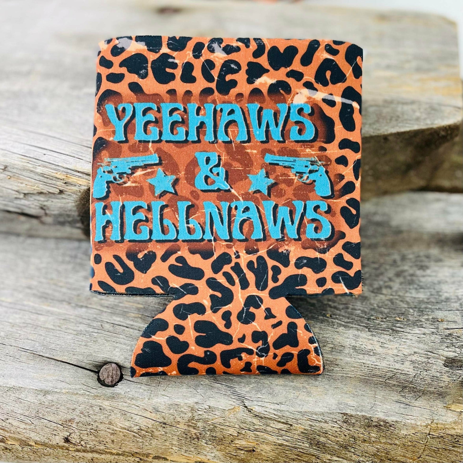 Yeehaws & Hellnaws Can Cooler Can Cooler Tea-Shirt Shoppe
