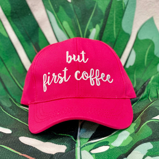 But First Coffee Hat Hat C.C exclusives