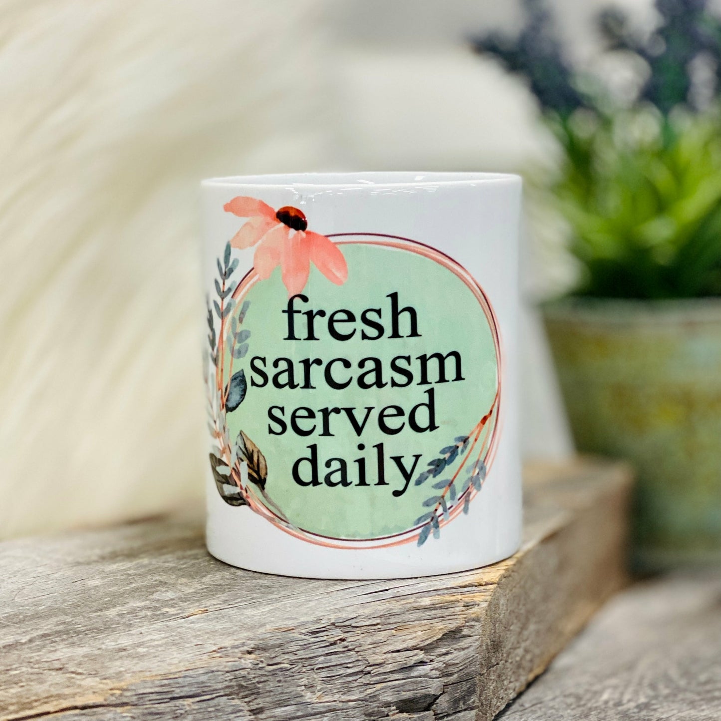 Fresh Sarcasm Served Daily Flower Pot Pots & Planters Tea-Shirt Shoppe