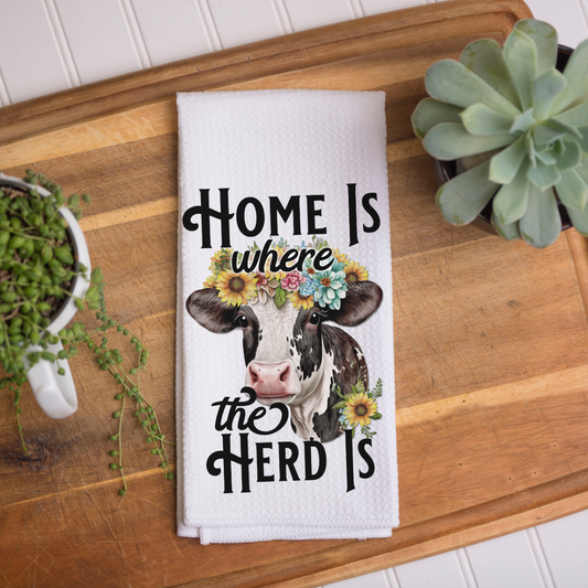 Home Is Where The Herd Is Kitchen Tea Towel