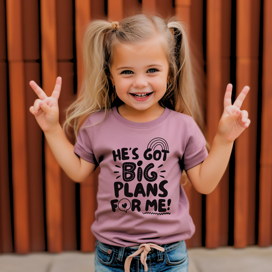 He's Got Big Plans For Me Youth & Toddler Tee