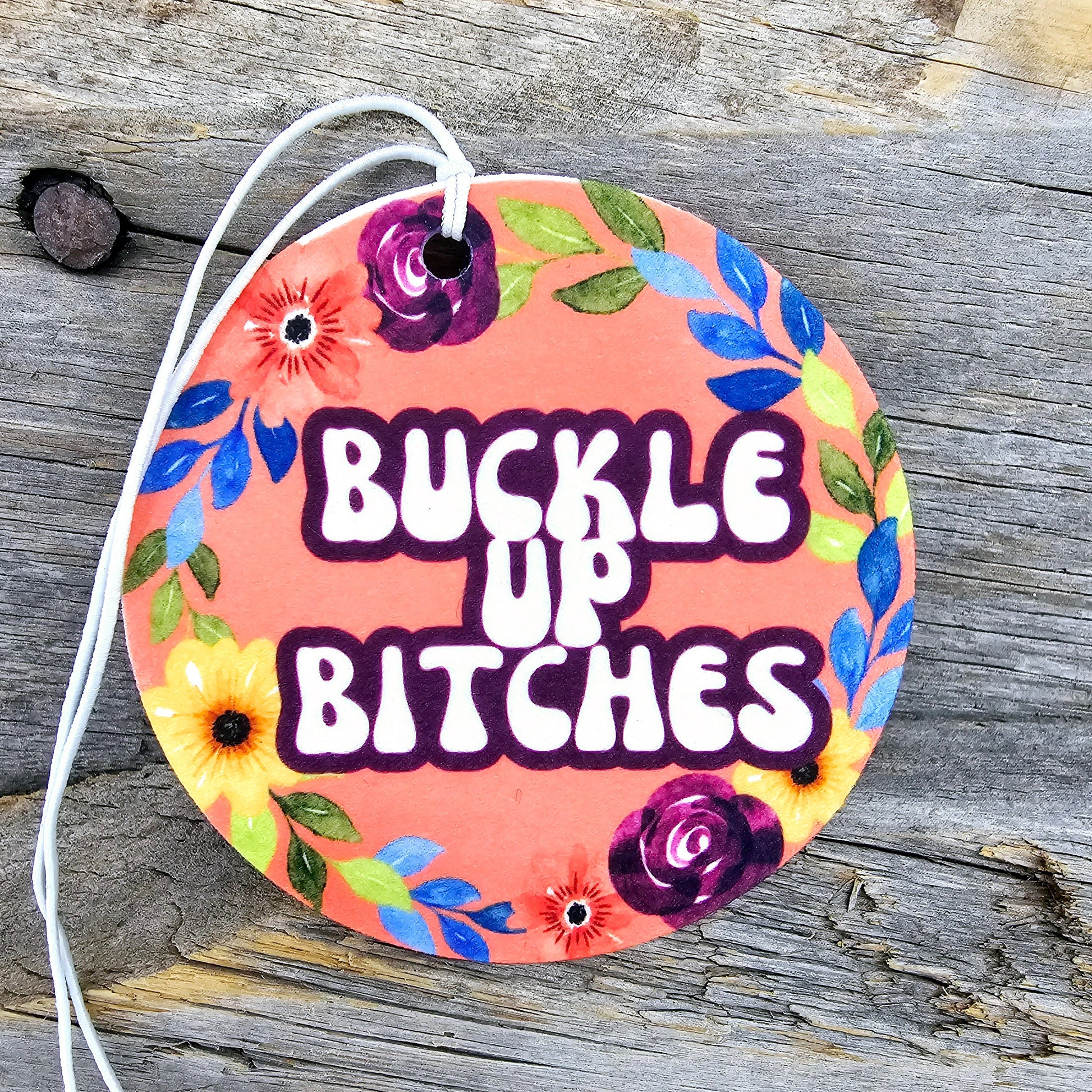 Buckle Up Re-Scentable Car Freshener car freshie Tea Shirt Shoppe