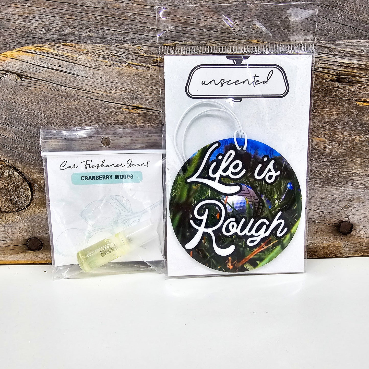 Life Is Rough Re-Scentable Car Freshener car freshie Tea Shirt Shoppe