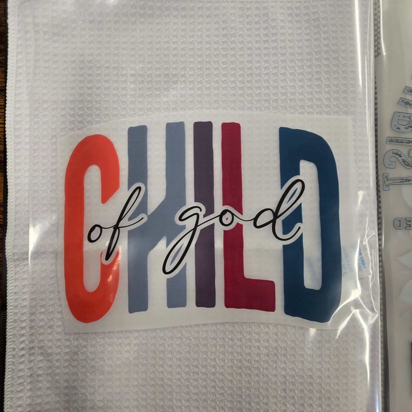 Child Of God Hot Peel Custom Full Color Ready For Press DTF Print Transfer, Direct To Film