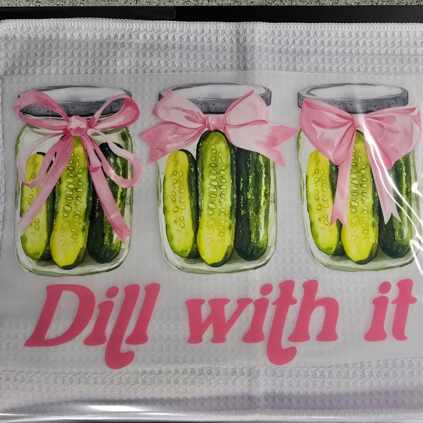Dill With It Hot Peel Custom Full Color Ready For Press DTF Print Transfer, Direct To Film