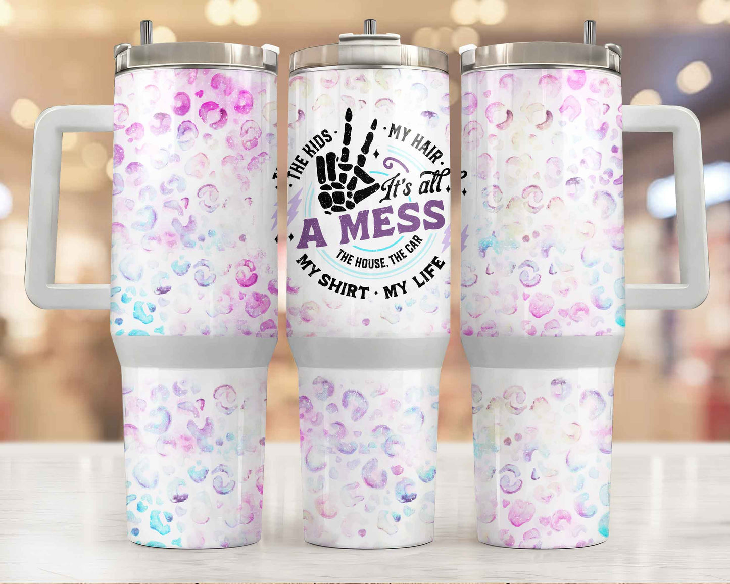 It's All A Mess 40oz Tumbler Tumbler Tea-Shirt Shoppe