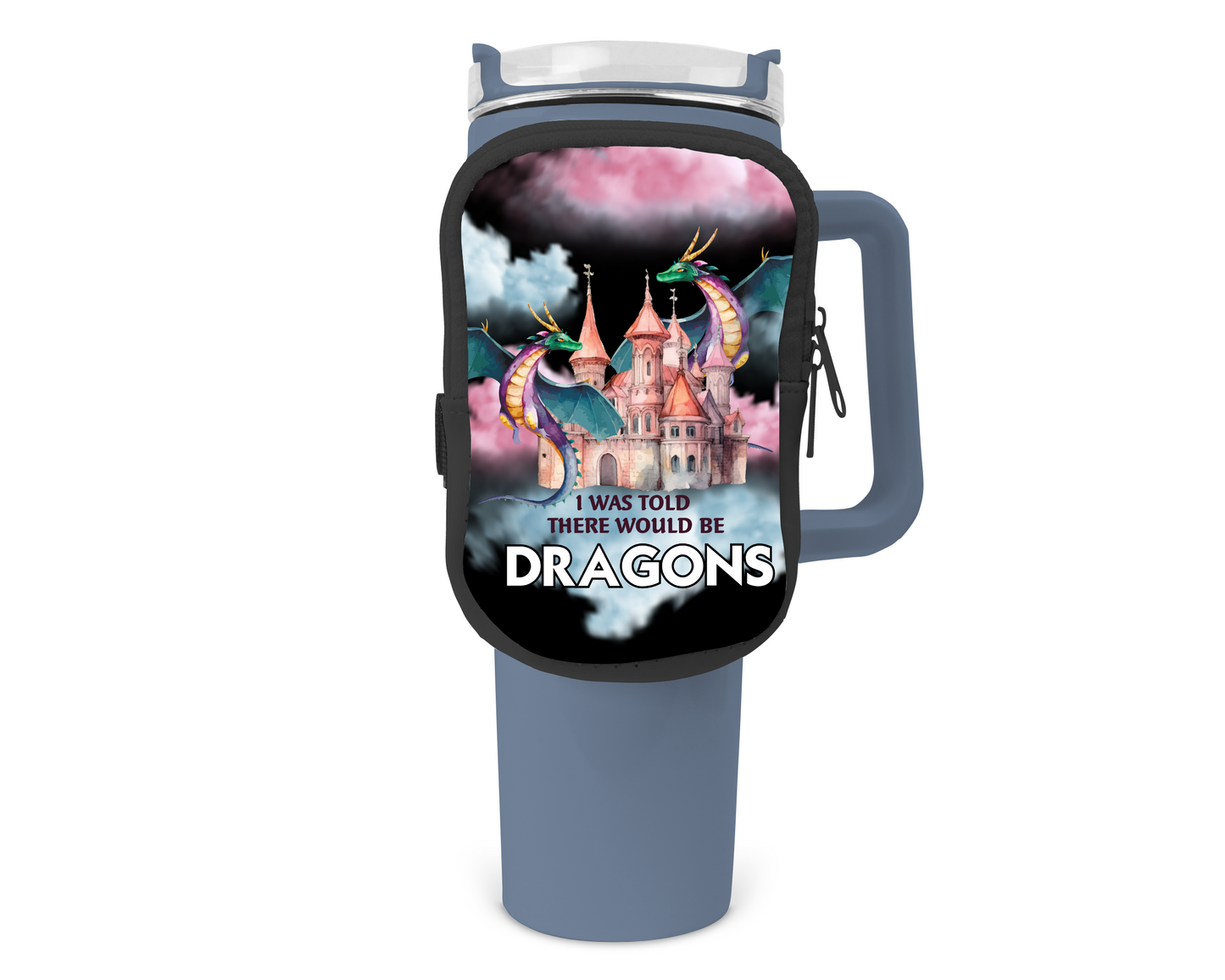 I Was Told There Would Be Dragons Zippered Pouch/Bag For 40oz Tumbler