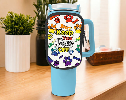 Keep Your Paws Off  Zippered Pouch/Bag For 40oz Tumbler