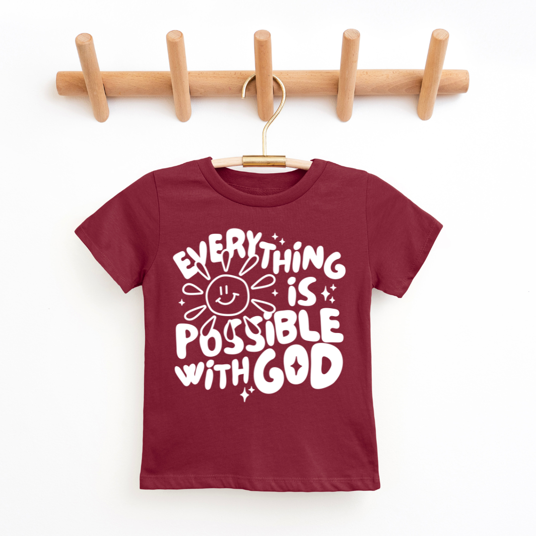 Everything Is Possible With God Youth & Toddler Graphic Tee Youth Graphic Tee Tea Shirt Shoppe 2T Maroon