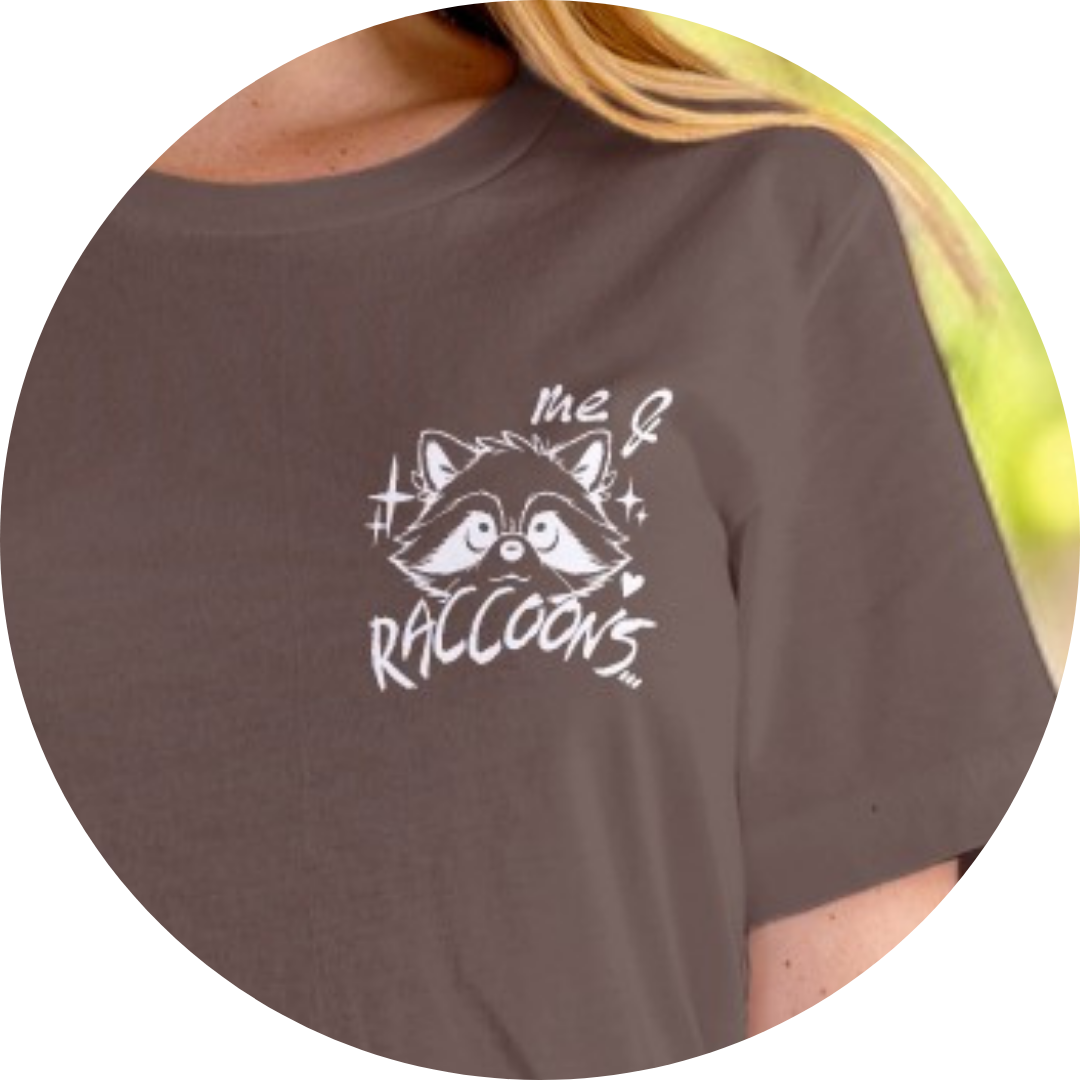 Me & Raccoons Graphic Tee T-shirt Tea Shirt Shoppe