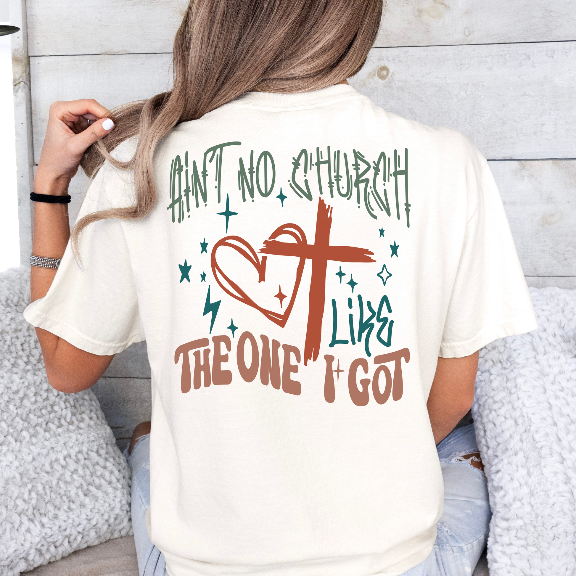 Ain't No Church Like The One I Got Graphic Tee T-shirt Tea Shirt Shoppe