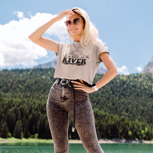 Life Is Better At The River Cropped Graphic Tee T-shirt Tea Shirt Shoppe