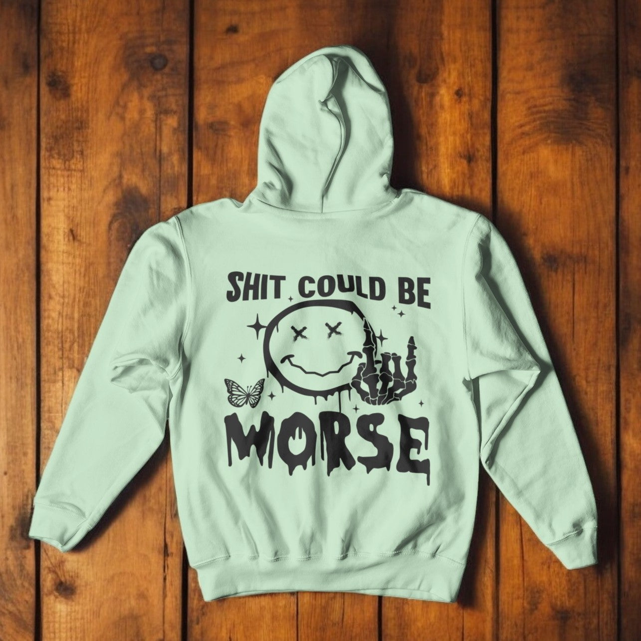 Could Be Worse Graphic Hoodie Sweatshirt Tea Shirt Shoppe XSmall Mint