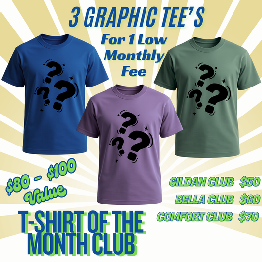 T-Shirt of the Month Club