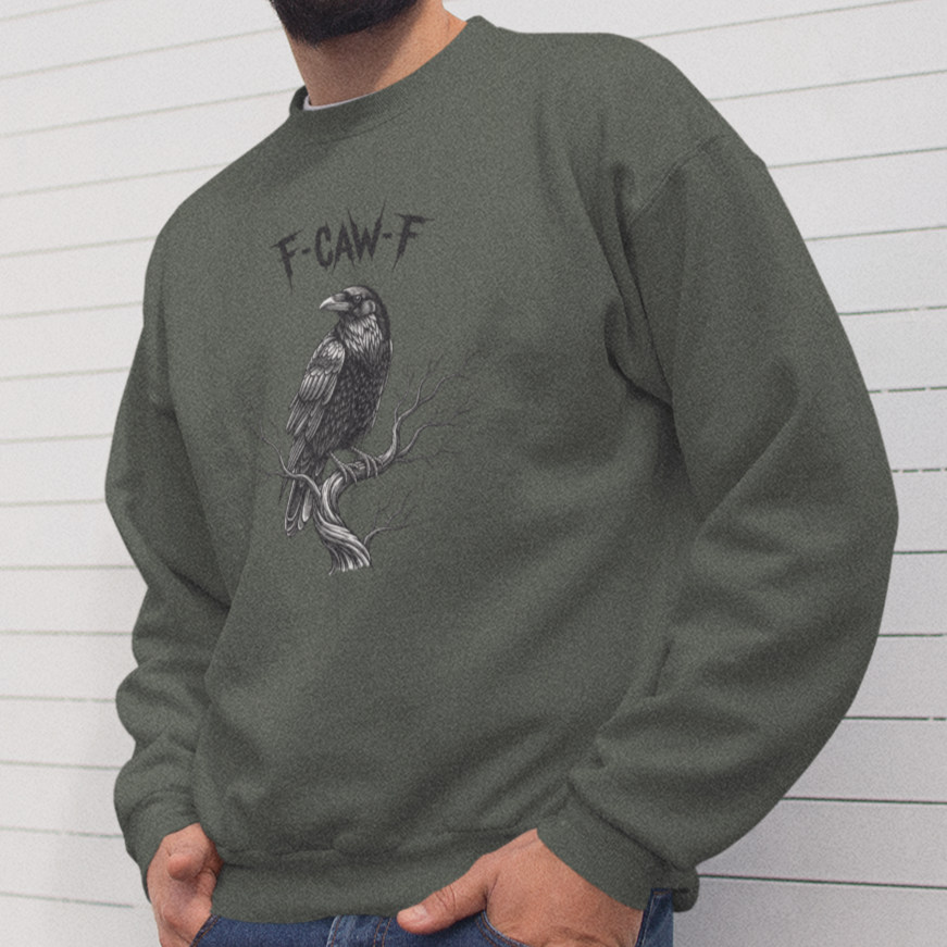 F-Caw-F Graphic Sweatshirt Graphic Sweatshirt Tea Shirt Shoppe S Forest
