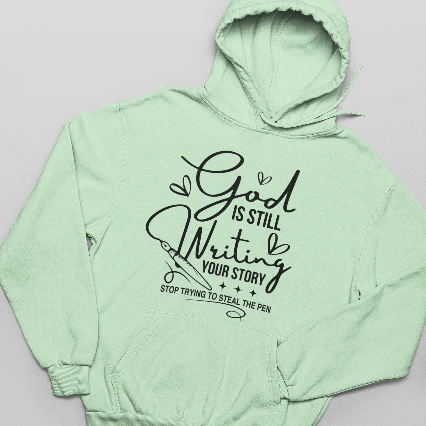 God is Still Writing Graphic Hoodie Sweatshirt Tea Shirt Shoppe XSmall Mint