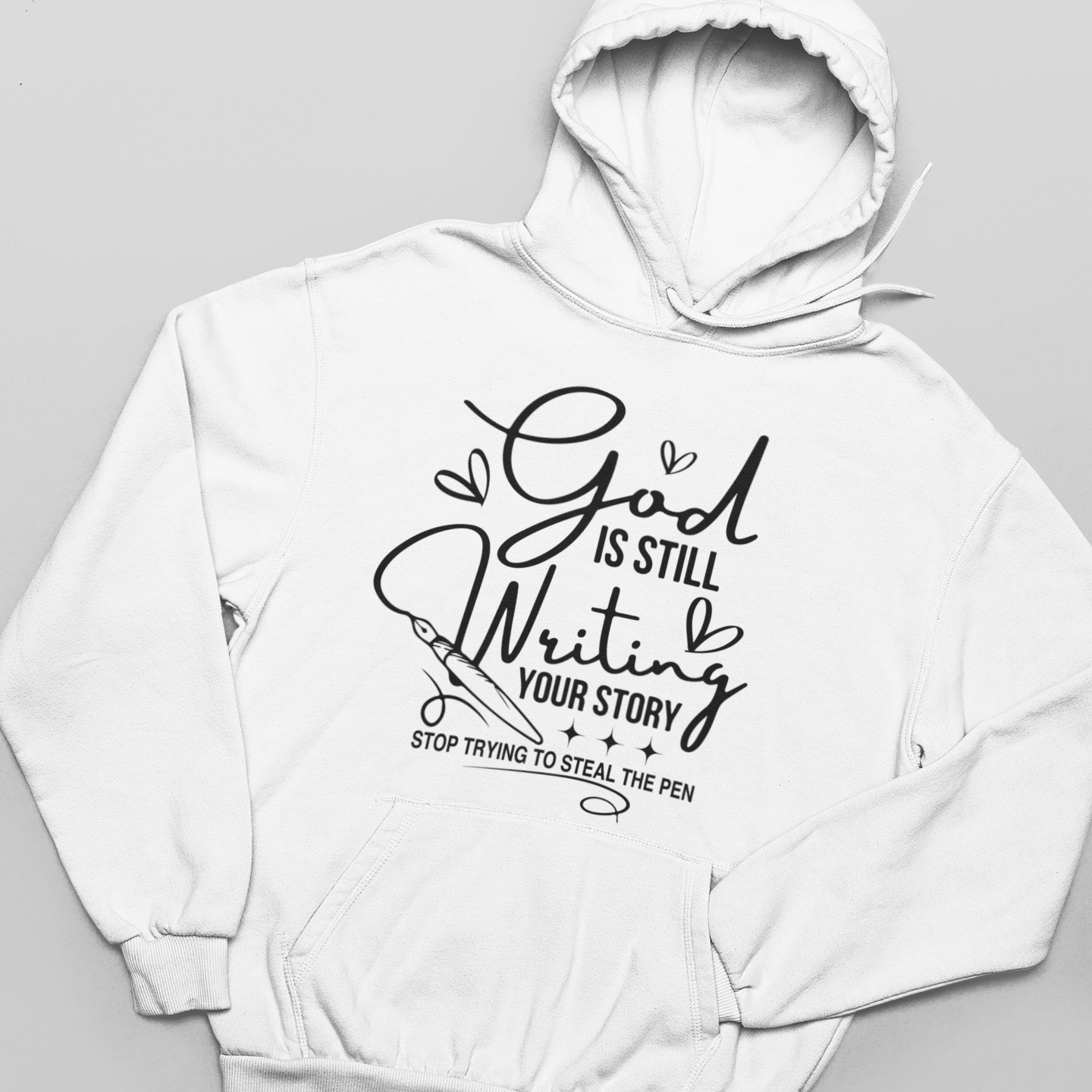 God is Still Writing Graphic Hoodie Sweatshirt Tea Shirt Shoppe XSmall White