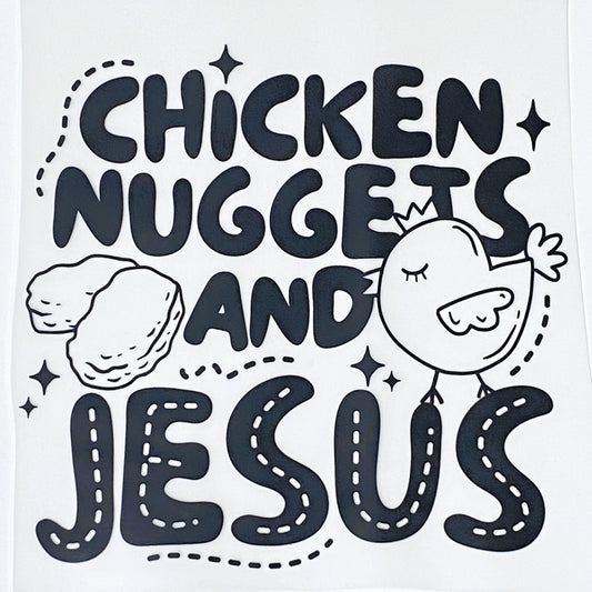 Chicken Nuggets and Jesus Hot Peel Custom Full Color Ready For Press DTF Print Transfer, Direct To Film DTF Tea-Shirt Shoppe
