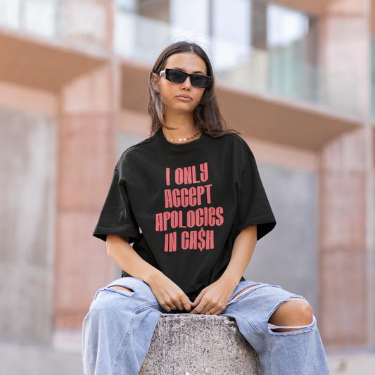 Cash Apologies Only Graphic Tee T-shirt Tea Shirt Shoppe YS Black