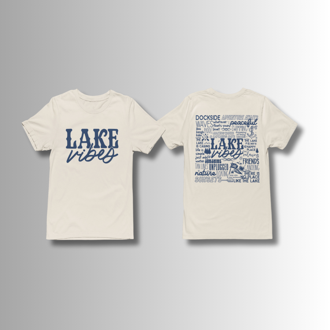 Lake Vibes Graphic Tee T-shirt Tea Shirt Shoppe