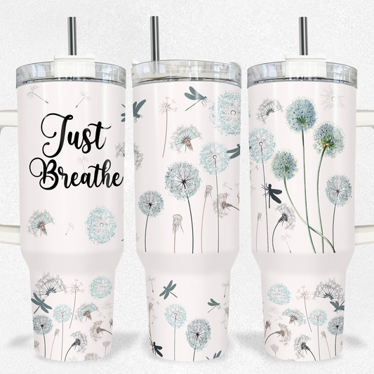 Just Breath Tumbler 40oz Tumbler Tea-Shirt Shoppe