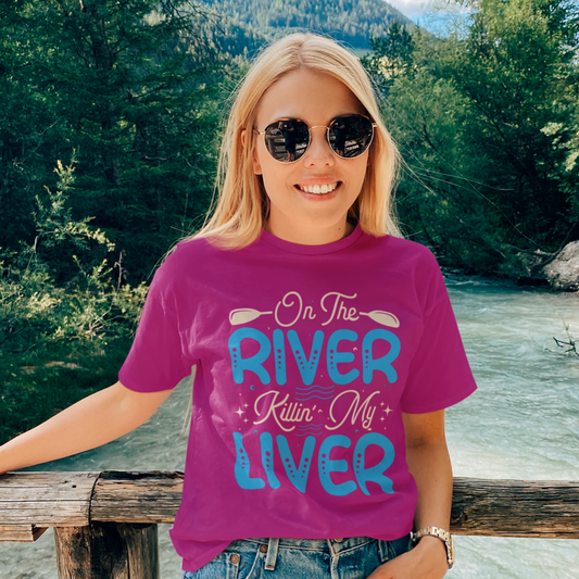 On The River Killing My Liver Graphic Tee